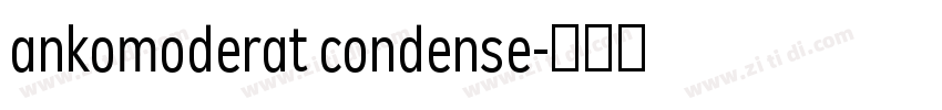 ankomoderat condense字体转换